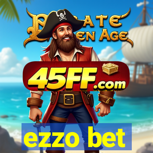 ezzo bet